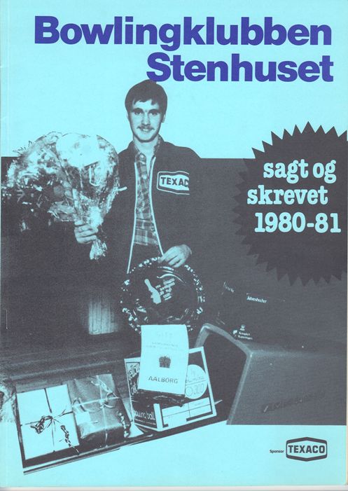 Sagt og skrevet om Bowlingklubben Stenhuset 1980-81